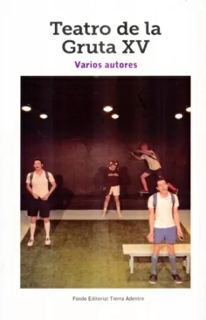 TEATRO DE LA GRUTA XV