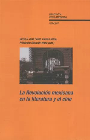 LA REVOLUCION MEXICANA EN LA LITERATURA Y EL CINE
