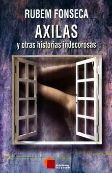 AXILAS Y OTRAS HISTORIAS INDECOROSAS