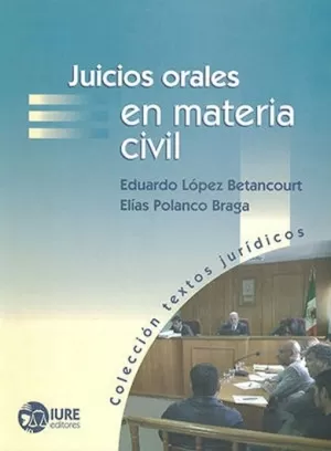 JUICIOS ORALES EN MATERIAL CIVIL