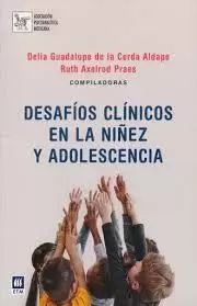 DESAFIOS CLINICOS EN LA NIÑEZ Y ADOLECENCIA 