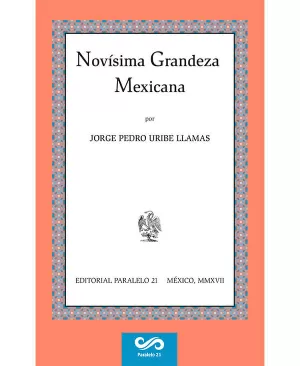 NOVISIMA GRANDEZA MEXICANA