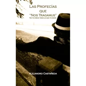 PROFECIAS QUE NOS TRAGAMUS LAS