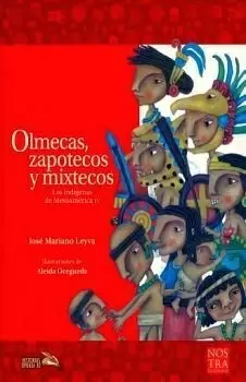 OLMECAS ZAPOTECOS Y MIXTECOS