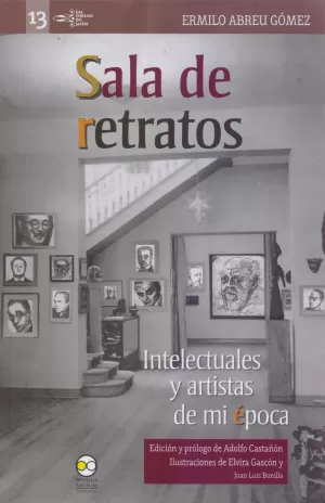 SALA DE RETRATOS INTELECTUALES Y ARTISTAS DE MI EPOCA