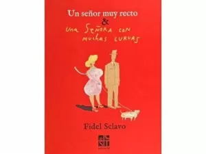 UN SEÑOR MUY RECTO Y UNA SEÑORA CON MUCHAS CURVAS