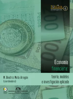 ECONOMIA FINANCIERA TEORIA MODELOS E INVESTIGACION APLICADA
