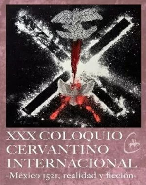 XXX COLOQUIO CERVANTINO INTERNACIONAL