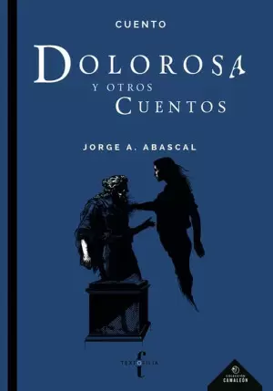 DOLOROSA Y OTROS CUENTOS