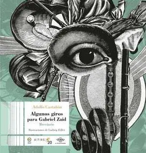 ALGUNOS GIROS PARA GABRIEL ZAID BREVIARIO  