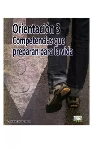 ORIENTACION 3 COMPETENCIAS QUE PREPARAN PARA LA VIDA