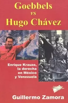 GOEBBELS VS HUGO CHAVEZ
