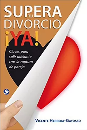 SUPERA TU DIVORCIO YA
