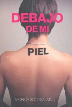 DEBAJO DE MI PIEL