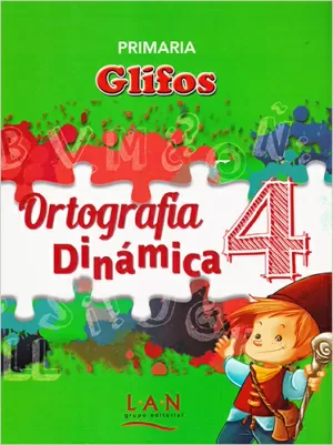 GLIFOS ORTOGRAFICOS DINAMICA 4
