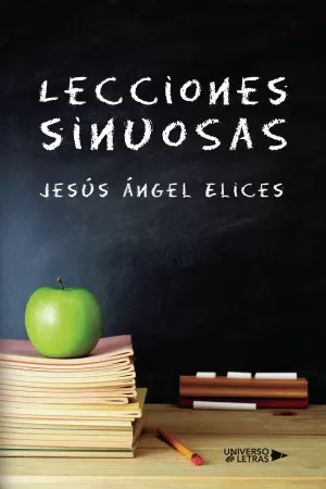Lecciones sinuosas (Impresión Bajo Demanda)