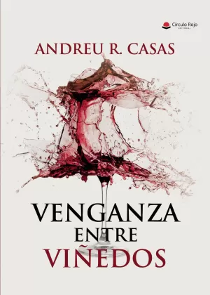 Venganza entre viñedos