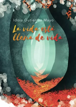 La vida está llena de vida