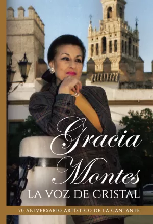 Gracia Montes la voz de cristal (Impresión Bajo Demanda)