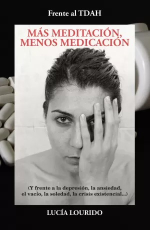 Frente al TDAH: Más Meditación, Menos Medicación