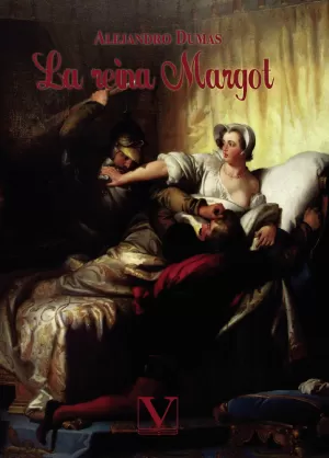 La reina Margot (Impresión Bajo Demanda)