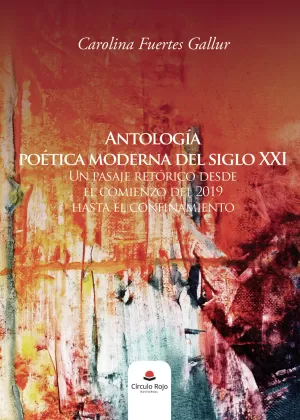 Antología poética moderna del siglo XXI