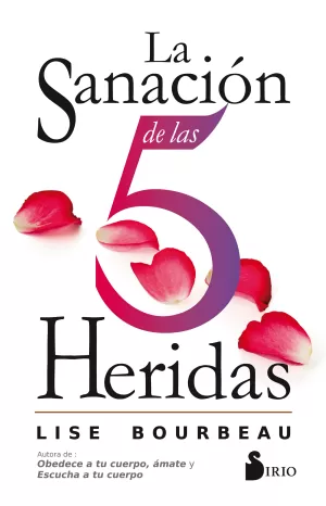 SANACION DE LAS CINCO HERIDAS LA