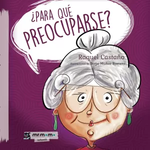 ¿Para qué preocuparse? (TAPA DURA)