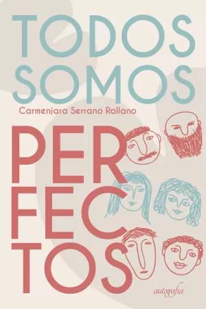 Todos somos perfectos