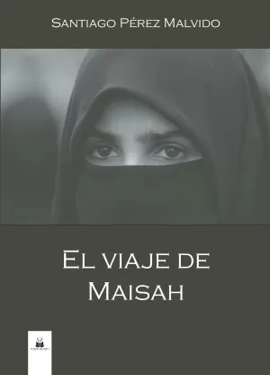 El viaje de Maisah