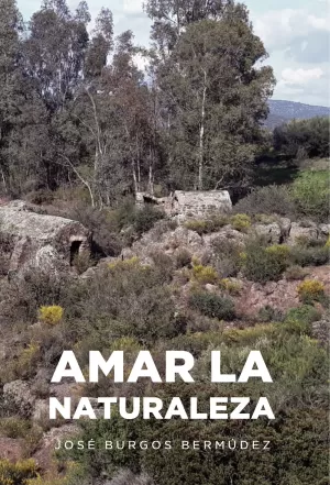 Amar la Naturaleza