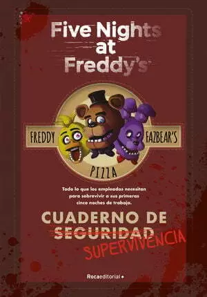 FIVE NIGHTS AT FREDDY'S. CUADERNO DE SUP