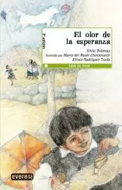 EL OLOR DE LA ESPERANZA MONTAÑA ENCANTADA