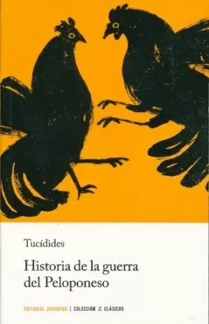 HISTORIA DE LA GUERRA DEL PELOPONESO