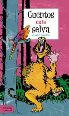 CUENTOS DE LA SELVA  