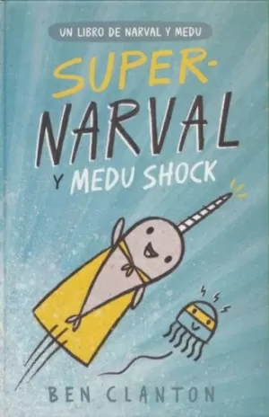 SUPERNARVAL Y MEDU SHOCK