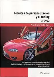 TECNICAS DE PERSONALIZACION Y EL TUNING