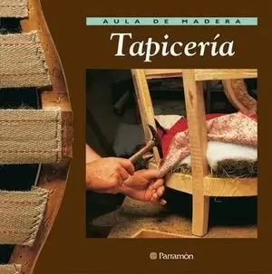 AULA DE MADERA TAPICEROA