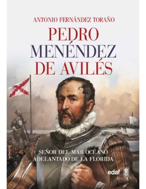 PEDRO MENENDEZ DE AVILES