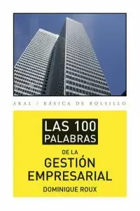 100 PALABRAS DE LA GESTION EMPRESARIAL