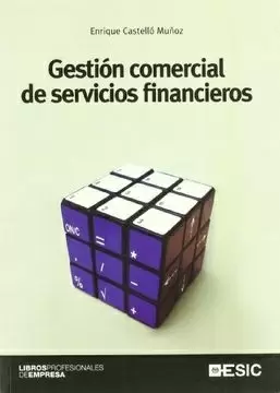GESTIÓN COMERCIAL DE SERVICIOS FINANCIEROS