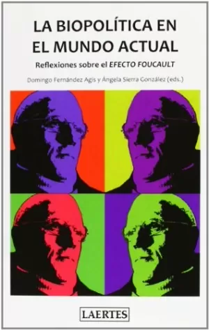 BIOPOLITICA EN EL MUNDO ACTUAL