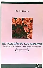 EL TALISMAN DE LOS AMANTES
