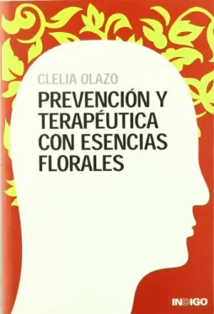 PREVENCION Y TERAPEUTICA CON ESENCIAS