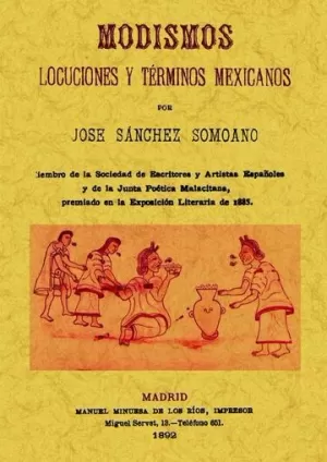 MODISMOS LOCUCIONES Y TERMINOS MEXICANOS