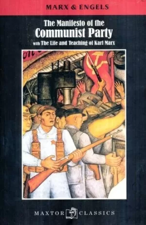 THE MANIFESTO OF THE COMMUNIST PARTY