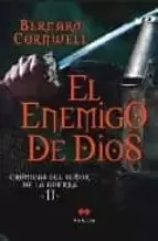 ENEMIGO DE DIOS EL. CRONICAS DEL SE?OR DE LA GUER (Reacondicionado)