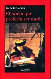 POETA QUE PREFERIA SER NADIE EL