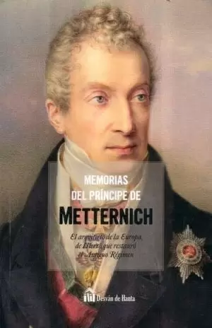 MEMORIAS DEL PRINCIPE DE METTERNICH