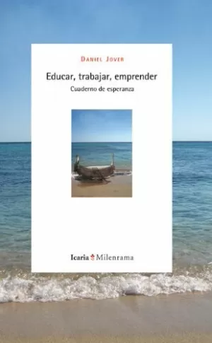 EDUCAR TRABAJAR EMPRENDER